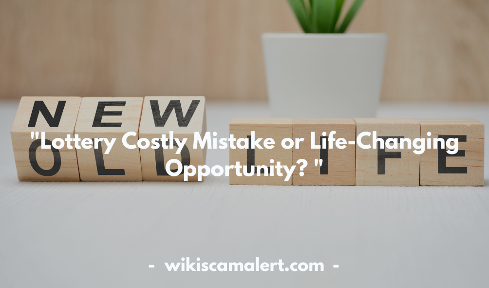 Life-Changing Opportunity