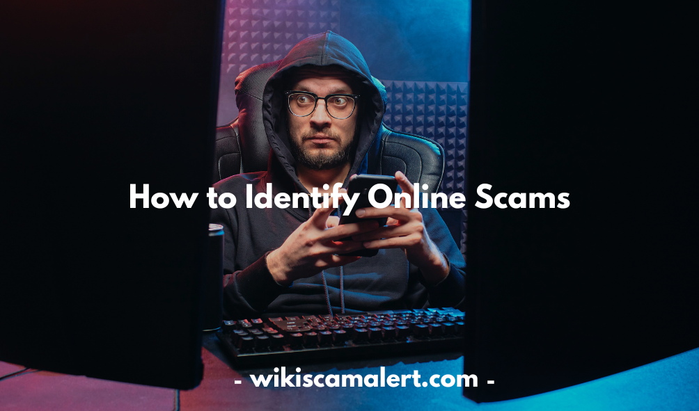 Identify Online Scams